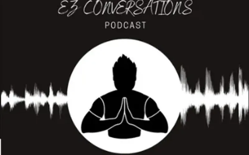 Ez conversations podacast